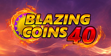 Blazing Coins 40