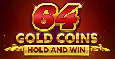 64 Gold Coins Hold and Win