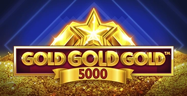 Gold Gold Gold 5000