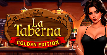 La Taberna Golden Edition