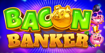 Bacon Banker