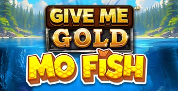 Give Me Gold Mo Fish