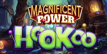 Magnificent Power HooKoo