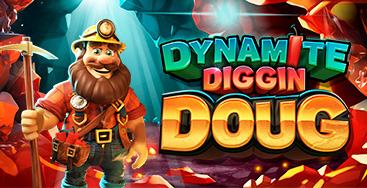 Dynamite Diggin Doug
