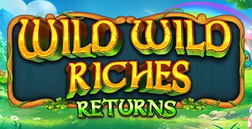 Wild Wild Riches Returns
