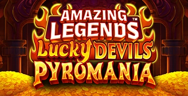 Juega a Amazing Legends Lucky Devils Pyromania en nuestro Casino Online