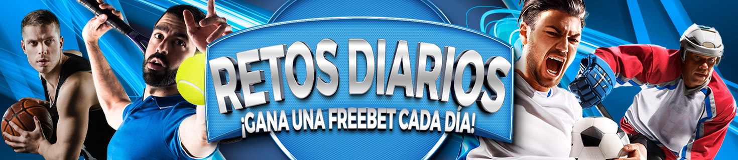 ¡Gana Freebets diarias con tus apuestas deportivas cumpliendo los retos que te proponemos!