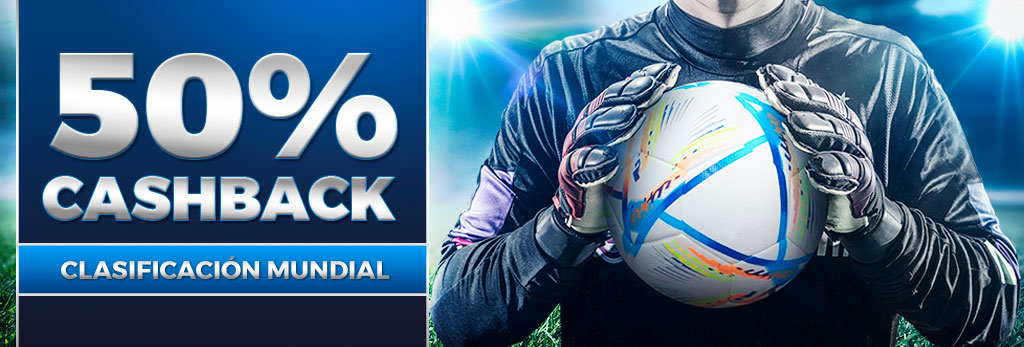 Promoción para tus Apuestas de Fútbol: Cashback 50% para la Clasificación Mundial