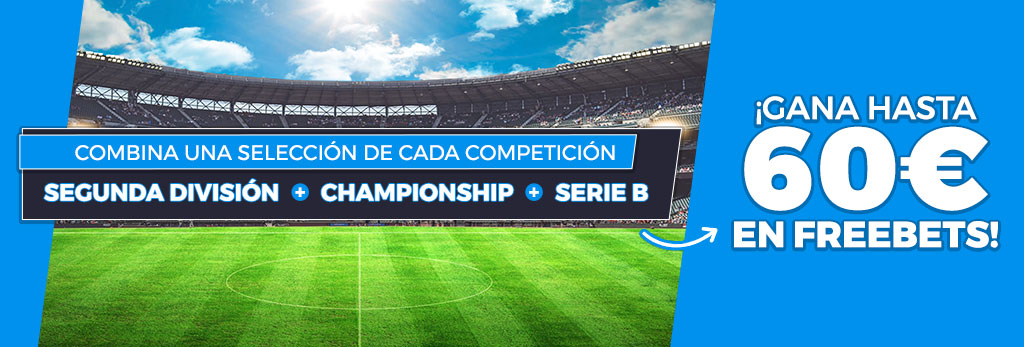 Promoción Apuestas fútbol: ¡Llévate hasta 60€ en Freebets con tus combinadas!