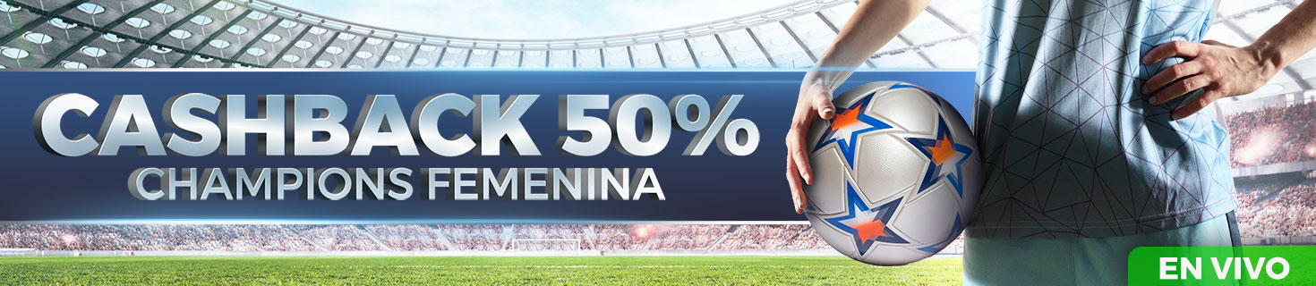 Haz tus apuestas en directo a la Champions Femenina y si no aciertas, Cashback 50%