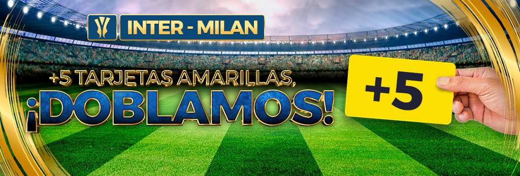 Apuestas fútbol: Inter - Milan +5 tarjetas amarillas ¡doblamos!