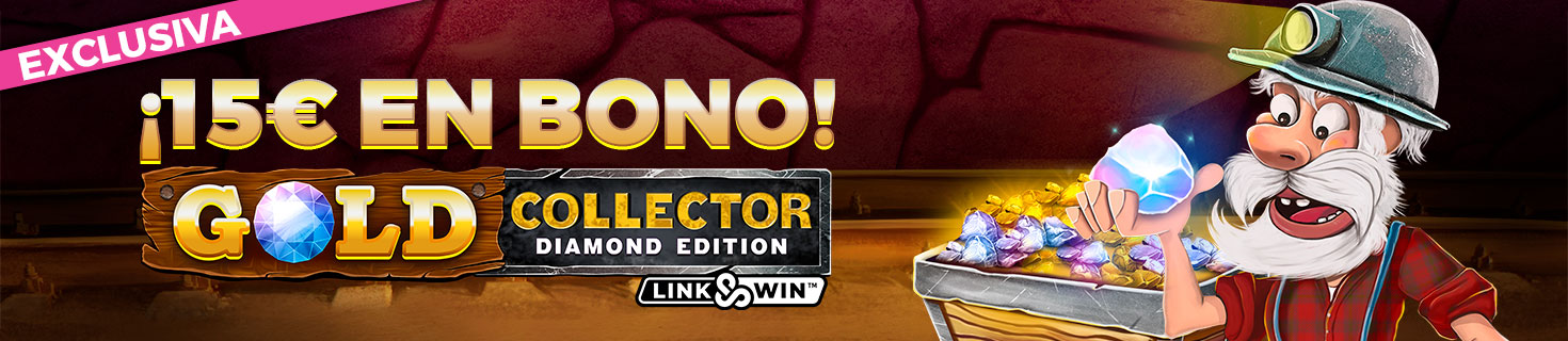 ¡Regalo de 15€ en Bono de Casino para la Slot Gold Collector Diamond Edition!