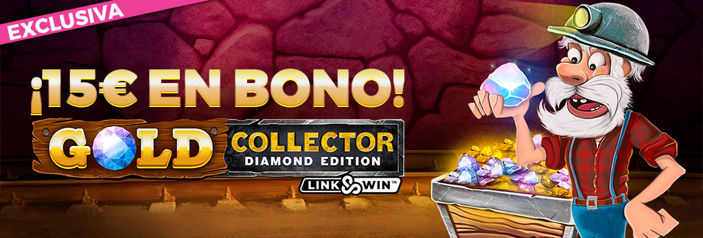 ¡Regalo de 15€ en Bono de Casino para la Slot Gold Collector Diamond Edition!