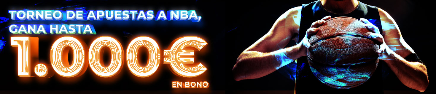 Torneo de apuestas de baloncesto a la NBA ¡Repartimos 1.000€ en Bonos!