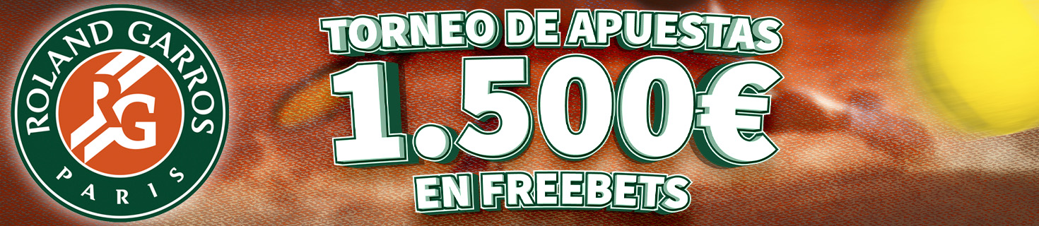Promoción para tus apuestas de tenis: Torneo Roland Garros