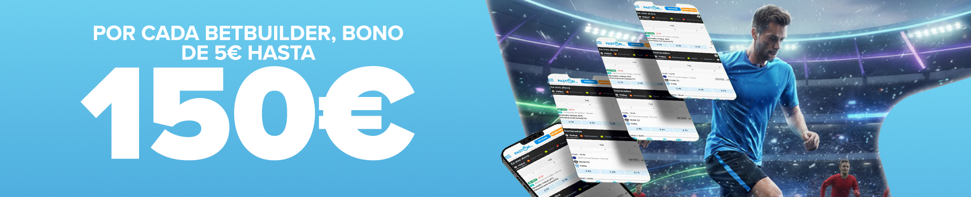 Por cada 10€ en apuestas hechas con BetBuilders llévate una Bono de 5€