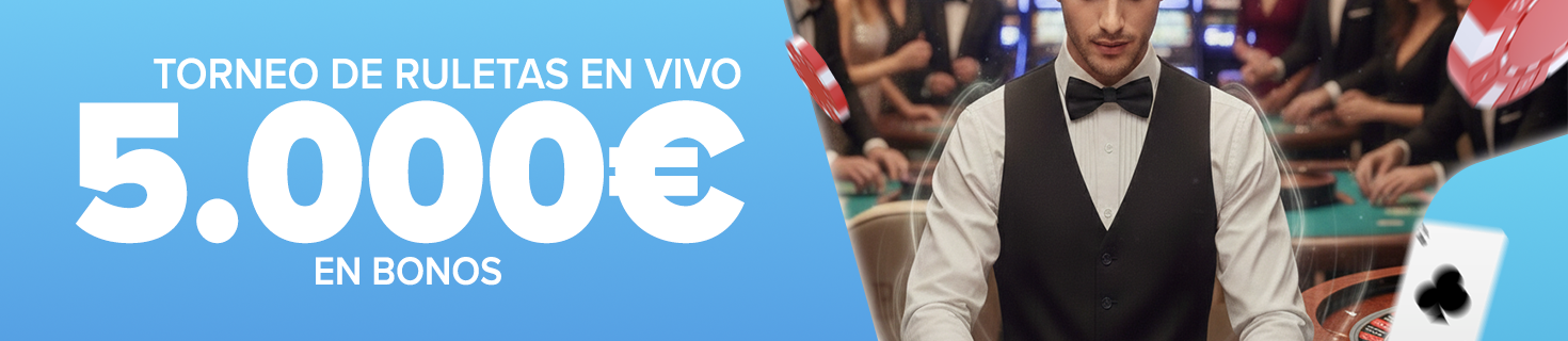 Juega en el Torneo de Ruletas y clasifícate. Repartimos 5.000€ en Bonos
