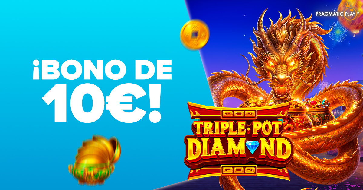 ¡Te regalamos un Bono de 10€ para Triple Pot Diamond de Pragmatic!