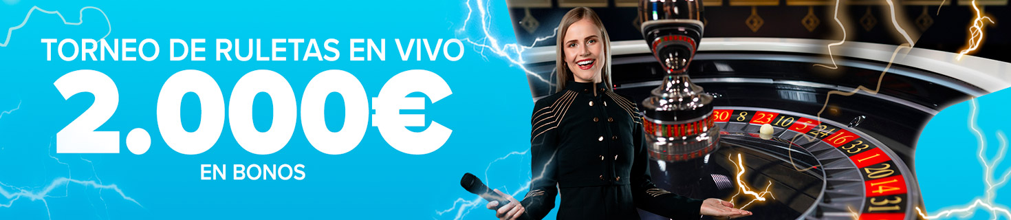 Juega en el Torneo de Ruletas y clasifícate. Repartimos 2.000€ en Bonos