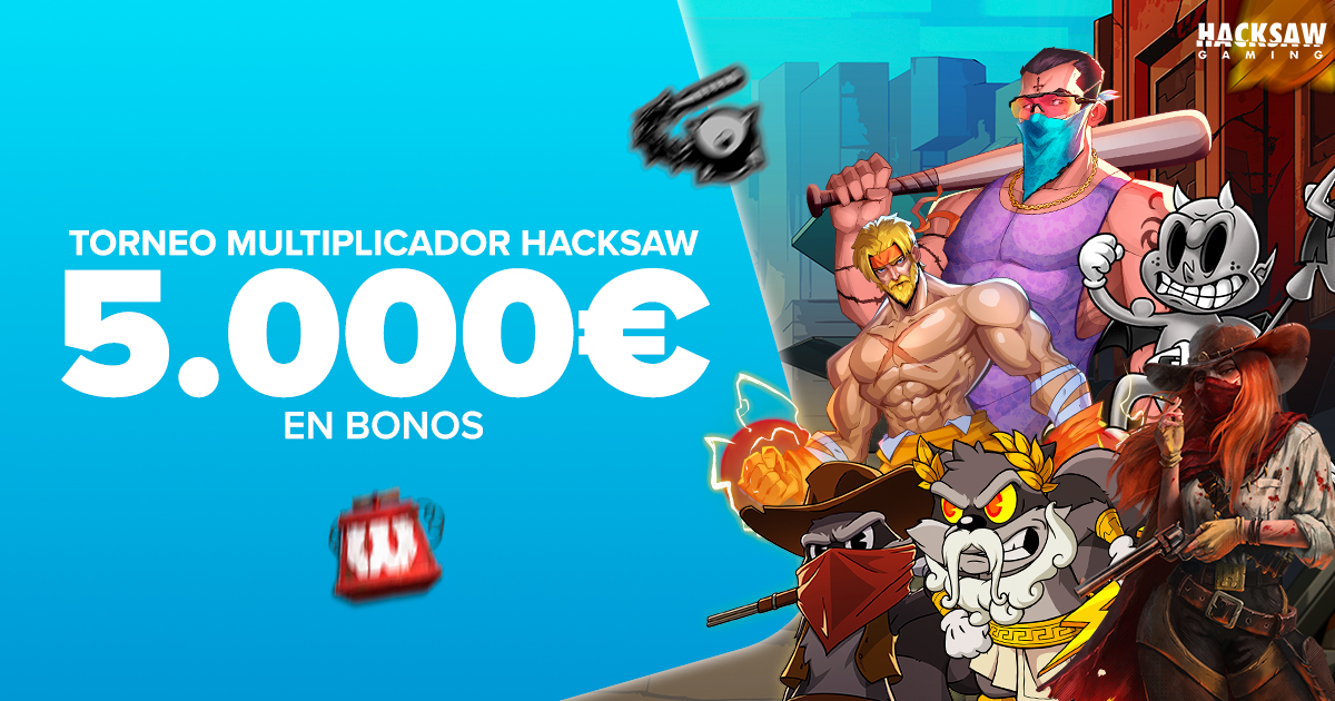 Repartimos 5.000€ en Bonos en el Torneo de Slots Hacksaw