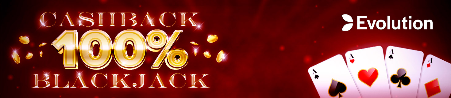 Llévate una devolución del 50% hasta 100€ en Bono para el Blackjack de Evolution