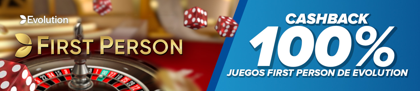 Te devolvemos el 100% de tus pérdidas en juegos First Person de Evolution