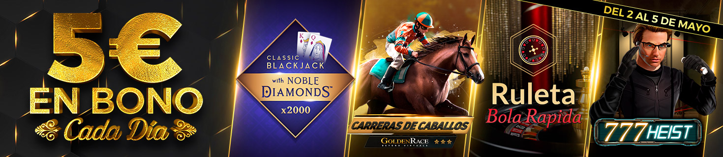 ¡Te damos un Bono de 5€ cada día para el juego seleccionado!