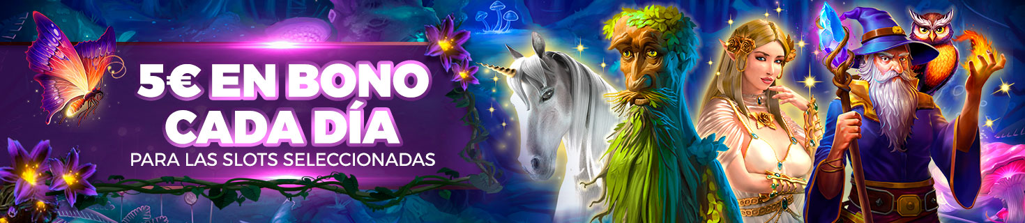 ¡Te damos un Bono de 5€ cada día para el juego seleccionado!