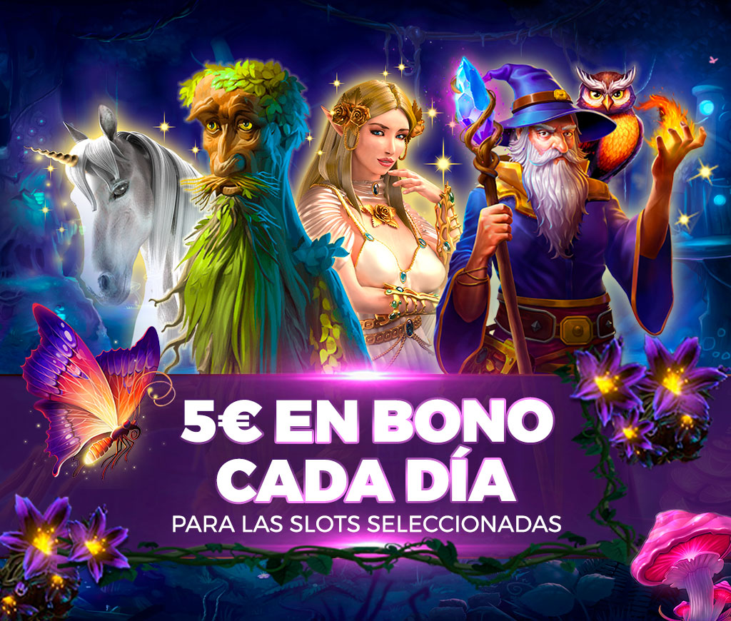 ¡Te damos un Bono de 5€ cada día para el juego seleccionado!
