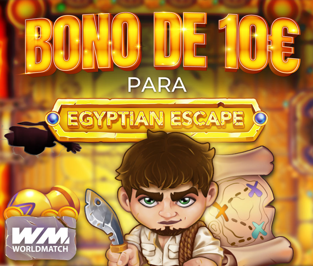 ¡10€ en Bono de Casino para jugar a la slot Egyptian Escape de WorldMatch!