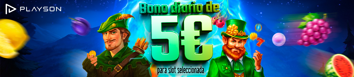 ¡5€ en Bono de Casino para jugar a la slot Slots seleccionadas de Playson de Playson!