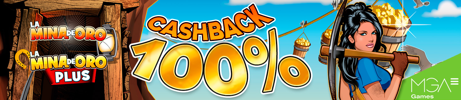 Cashback del 100% para las Slots Mina de Oro y Mina de Oro Plus de MGA