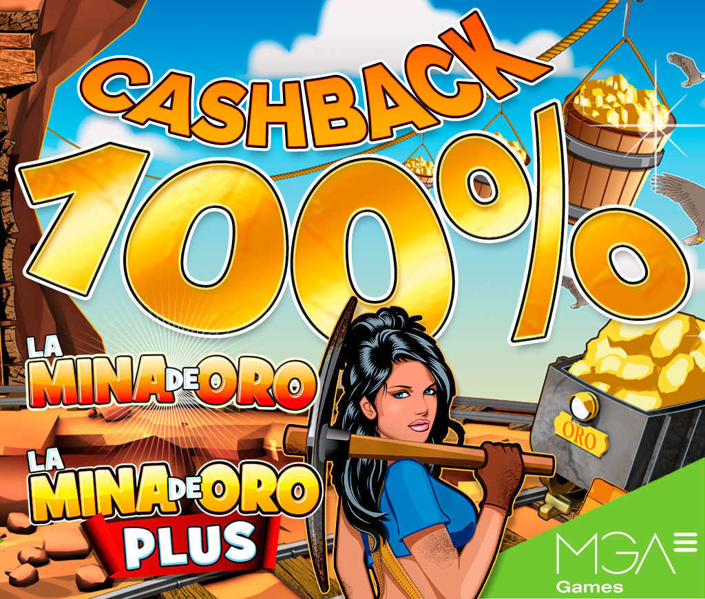 Cashback del 100% para las Slots Mina de Oro y Mina de Oro Plus de MGA