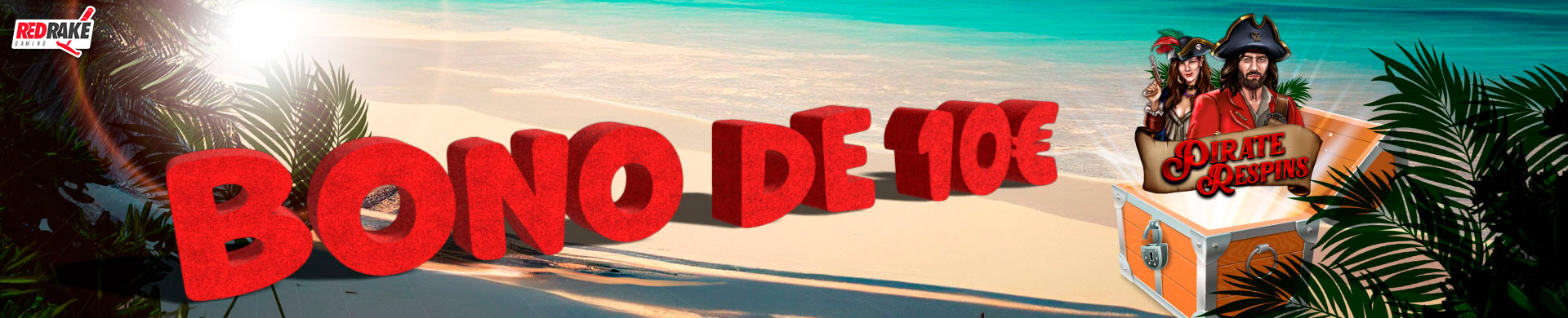 ¡10€ en Bono de Casino para jugar a la slot Pirate Respins de Red Rake!