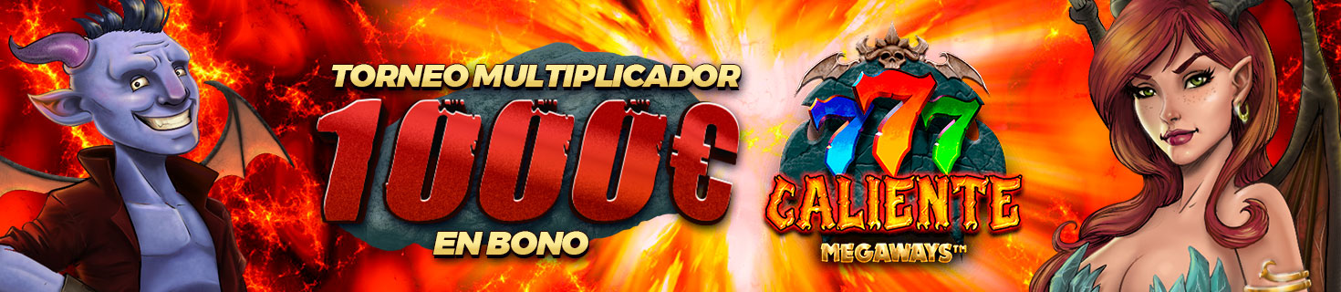 Torneo de 1.000€ en Bonos con la slot 777 Caliente Megaways