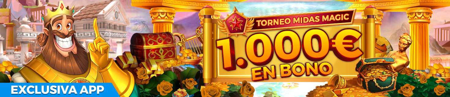 Exclusiva APP: ¡Torneo de 1.000€ en Bonos con la slot Midas Magic! 