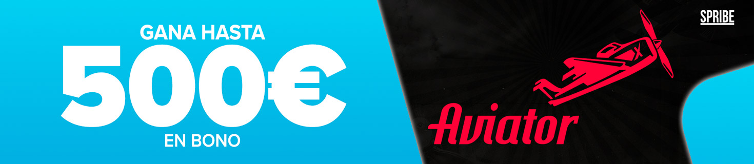 Gana hasta 500€ en Bono de Casino jugando a Aviator