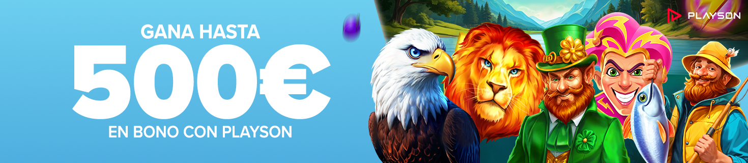Gana hasta 500€ en Bono de Casino jugando a Playson